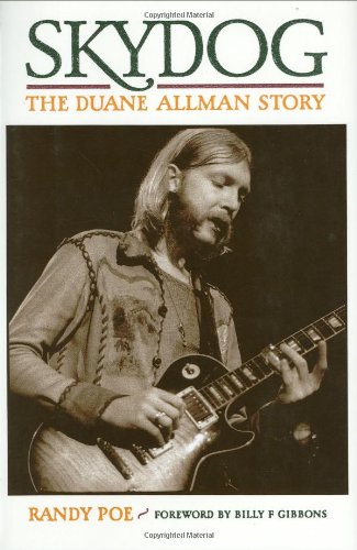 Randy Poe: Skydog - The Duane Allman Story (Hardback)