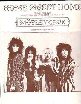 Nikki Sixx Sheet Music Home Sweet Home Motley Crue on cover