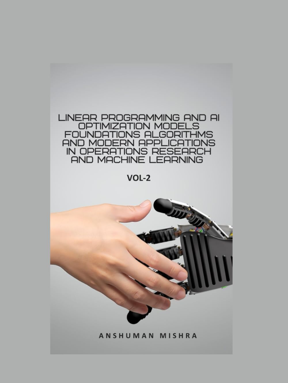 Linear Programming and AI Optimization Models VOL-2
