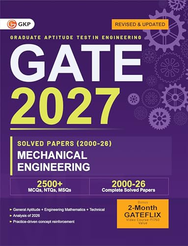 Image of GATE 2027 Mechanical Engineering | Year-wise Solved Papers (2000-2026) | 27 Years PYQ in Exam Order | MCQs, NTQs & MSQs with Detailed Solutions | Build Exam Temperament | GATE ME PSU Prep