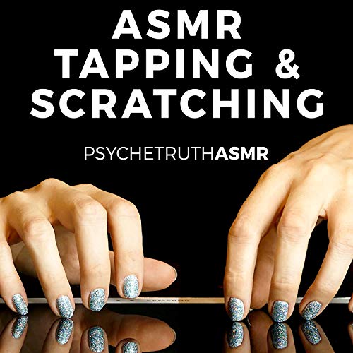 Asmr Tapping & Scratching Psychetruth ASMR Digital Music