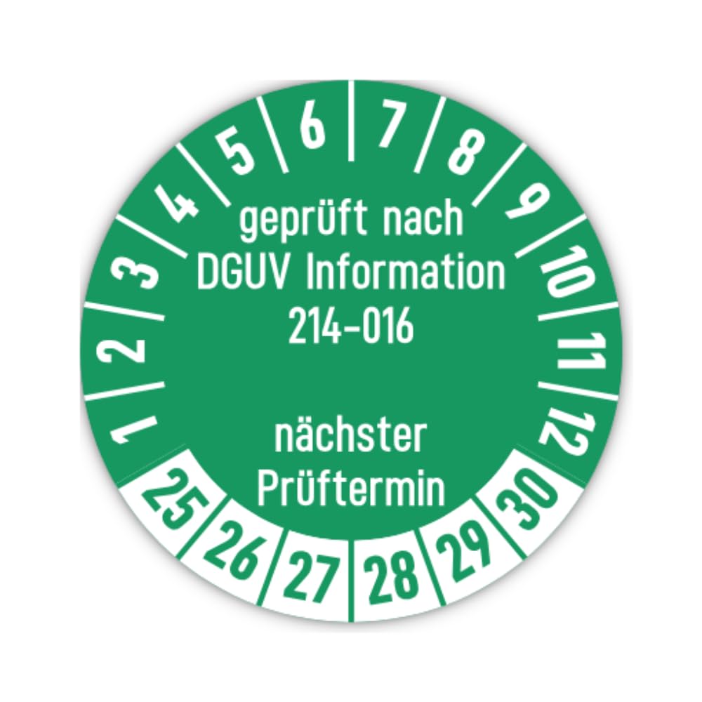 Aufkleber: ⌀ 15 mm, 60 Stück, grün, Mehrjahresprüfplakette, 2025, 2026, 2027, 2028, 2029, 2030, Hochleistungsfolie, Sprache: deutsch, Text: geprüft nach DGUV Information 214-016 nächster Prüftermin