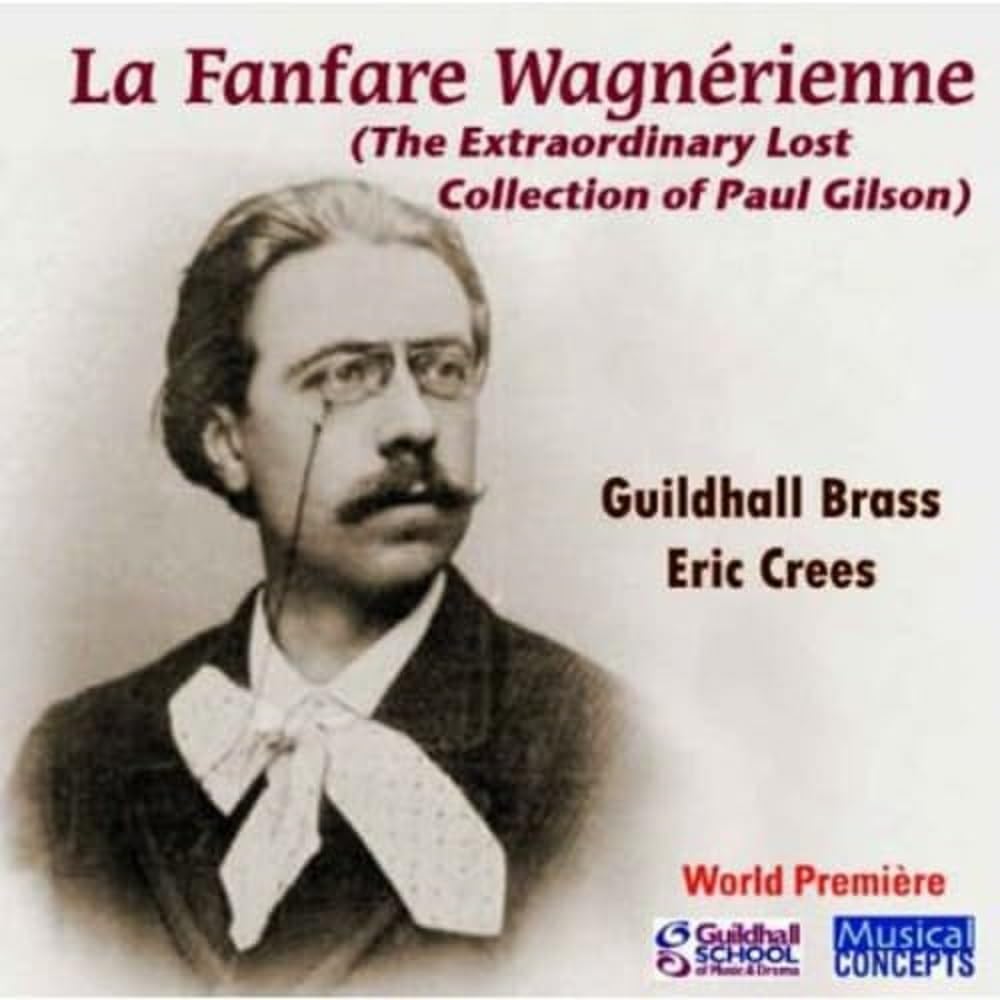 Guildhall Brass Ensemble / Eric Crees La Fanfare Wagnerienne CD New 505535447145