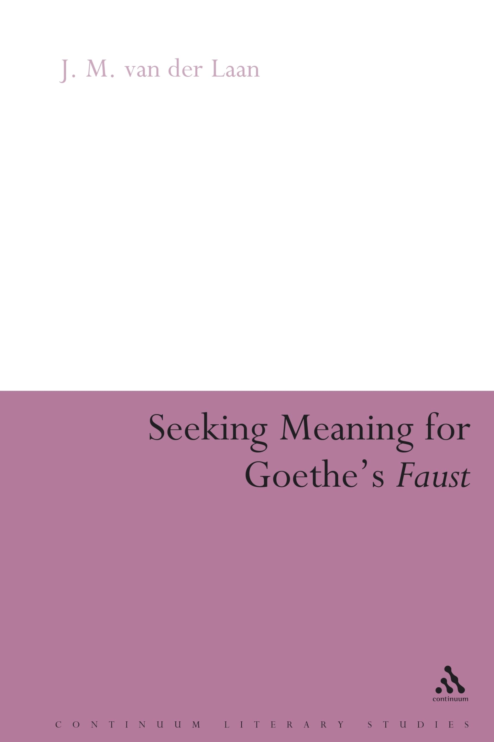 Buy Seeking Meaning for Goethe's Faust — BookShops.in