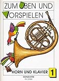 Zum Üben und Vorspielen, Horn + Klavier. H.1