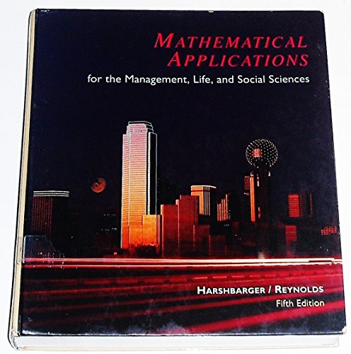 Mathematical Applications for the Management, Life, and Social Sciences