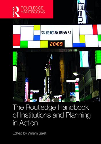 The Routledge Handbook of Institutions and Planning in Action      Kindle Edition