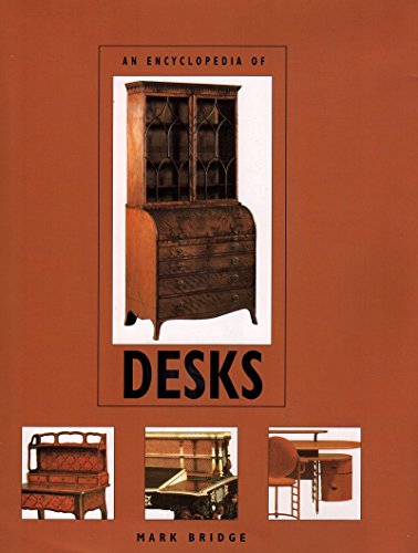 An Encyclopedia Of Desks