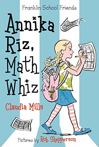 Annika Riz, Math Whiz (Franklin School Friends, 2)