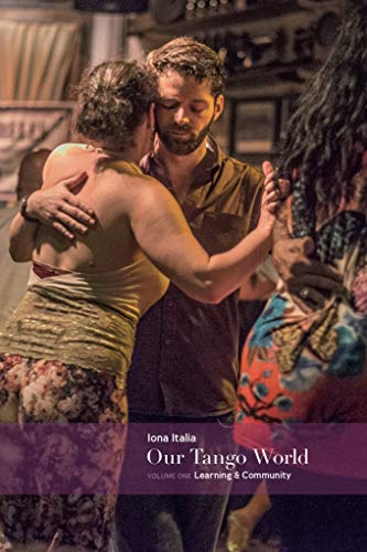 Our Tango World vol.1: Learning & Community