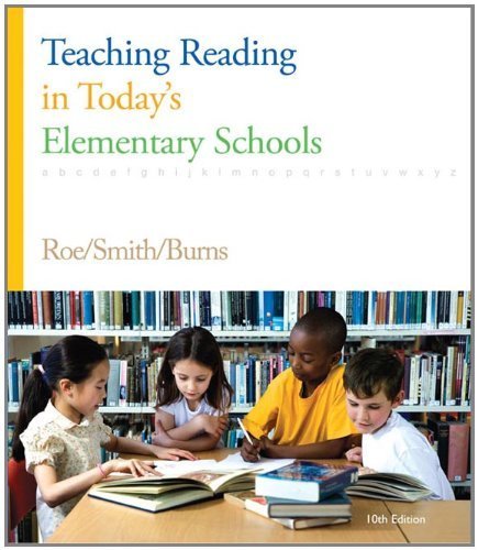 Betty Roe By Betty Roe - Teaching Reading in Today's Elementary Schools: 10th ...