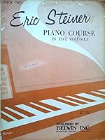 Piano Course in Five Volumes Book Two B00DFAWUVO Book Cover