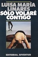 Sólo volaré contigo 8426104541 Book Cover