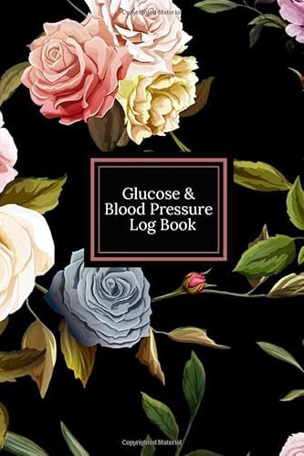 Glucose and Blood pressure Log book: Blood Pressure Monitoring Journal| Daily Record for BP AND Hearth rate with Weekly planner for a year