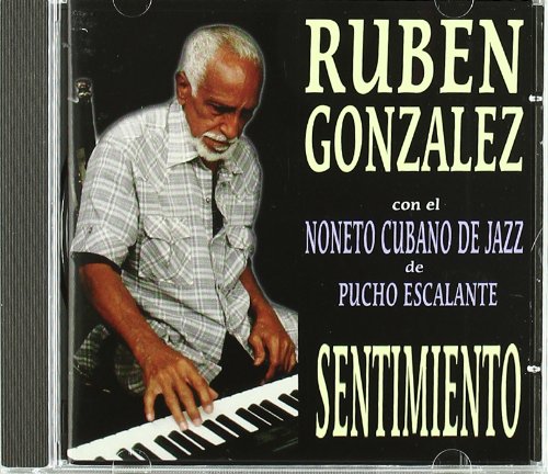 Sentimiento [Audio CD] Ruben Gonzalez