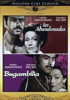 Nuestro Cine Clasico: Las Abandonadas/Bugambilia