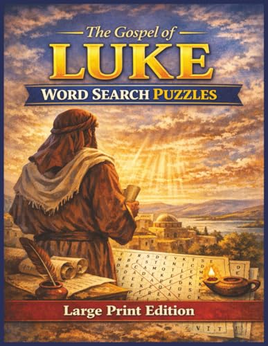 The Gospel of Luke Word Search Puzzles: For Kids and Adults of All ages! | 8.5x11 in. | For Kids and Adults of All Ages! | Large Print | Easy to Read! (The Four Gospels Word Search Puzzle Books) image 2