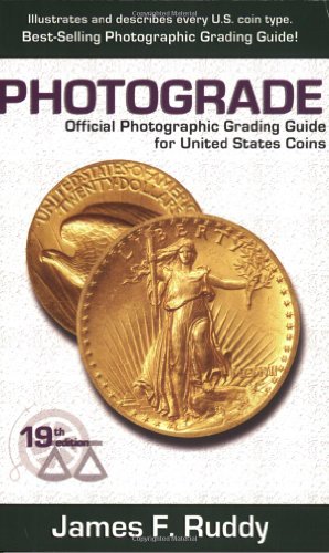 Photograde: Official Photographic Grading Guide for United States Coins, 19th Edition