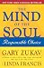 The Mind of the Soul: Responsible Choice