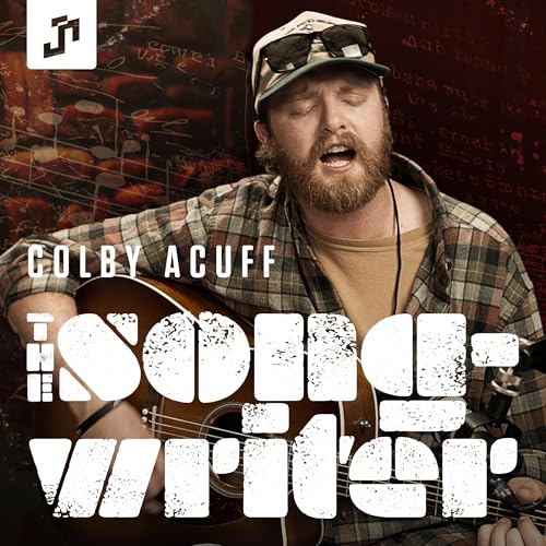 Colby Acuff: From Idaho Fly Fishing Guide to Nashville Songwriter – Mental Health, Authenticity & Breaking Industry Barriers cover art