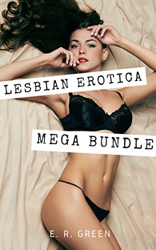 Lesbian Erotica: The Mega Bundle