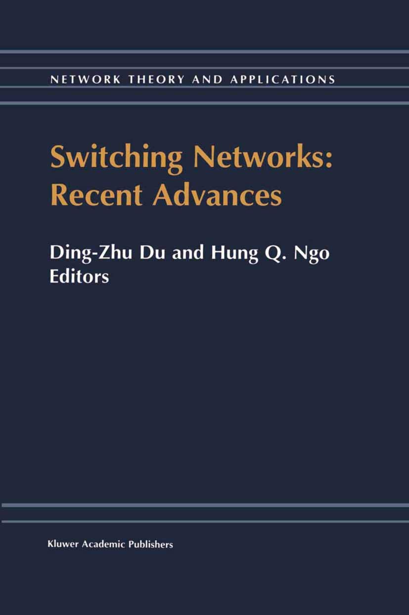 Buy Switching Networks: Recent Advances: 5 (Network Theory and Applications) — BookShops.in