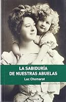 LA SABIDURIA DE NUESTRAS ABUELAS 8466639314 Book Cover