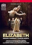  Yates: Elizabeth (Royal Opera House, 2016) [DVD]