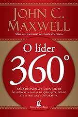 Capa de O Líder 360º: Como desenvolver seu poder de influência a partir de qualquer ponto da estrutura corporativa