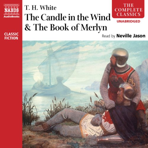 The Candle in the Wind and The Book of Merlyn