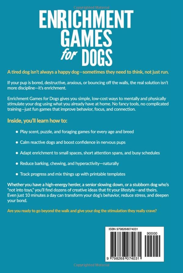 Miniatura 2 de Enrichment Games for Dogs 101 Fun, Low-Cost Games and Puzzles to Keep Your Canine Engaged, Boost Their Brainpower, and Create Unbreakable