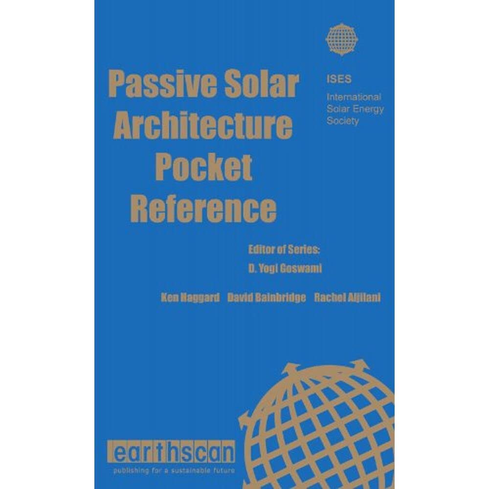 Passive Solar Architecture Pocket Reference (Energy Pocket Reference)
