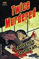 Twice Murdered 1928619908 Book Cover