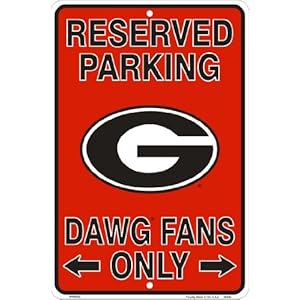 HangTime Georgia Bulldogs Fans Reserved Parking Sign Metal 8 x 12 embossed