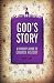 God's Story: A Student's Guide to Church History