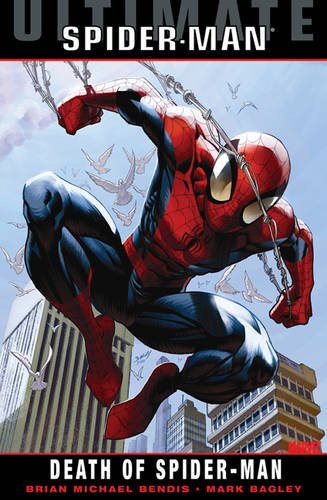 Ultimate Comics Spider-man Vol.4: Death of Spider-Man