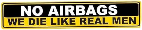 MAKTEM Calcomanía de auto con texto en inglés "No Airbags Die Like Real Men ", divertidas calcomanías para hombres y mujeres, broma ingeniosa