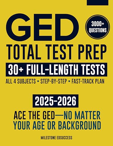GED Total Test Prep: The Complete & Up-to-Date Study Guide