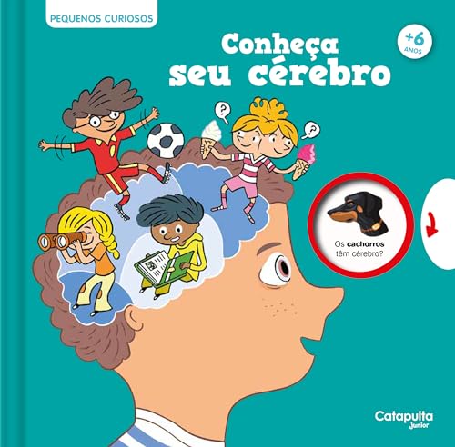 Pequenos Curiosos: Conheça seu cérebro: 14