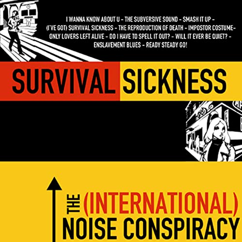 The (International) Noise Conspiracy