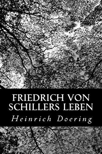 Friedrich von Schillers Leben (German Edition)