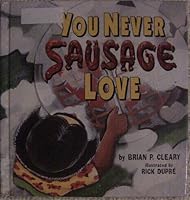 You Never Sausage Love (It Could Be Verse)