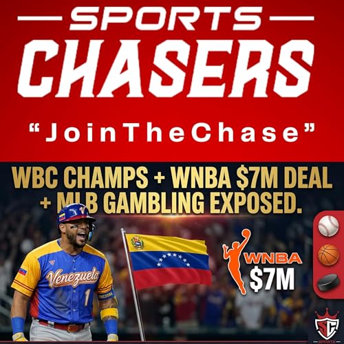 Venezuela WBC Champions, WNBA's $7M Historic CBA Deal, MLB's Controversial Gambling Partnership & NBA Expansion Debate | EP. 489