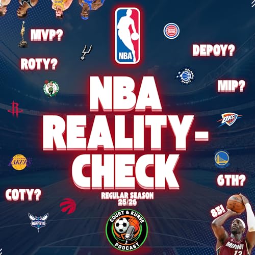 #78 &ndash; NBA Reality-Check: Awards, &Uuml;berraschungen & Wahnsinn