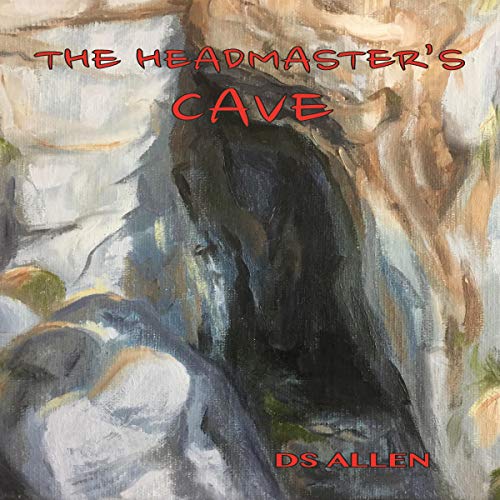 The Headmaster's Cave by D S Allen episode artwork