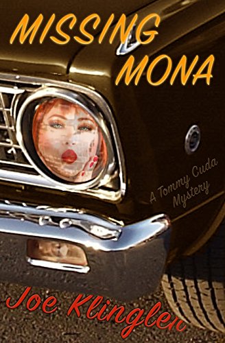 Missing Mona: A Tommy Cuda Mystery