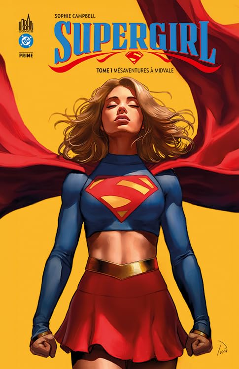 Supergirl tome 1 - Sophie Campbell - Urban Comics - cartonné - Comics