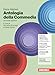 Antologia Della Commedia. Per Le Scuole Superiori. Con Espansione Online - 3