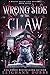 Wrong Side of the Claw (Mystic Notch Cozy Mystery Series Book 7)