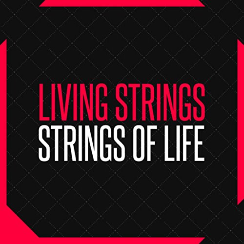 Amazon MusicでLiving StringsのStrings of Lifeを再生する